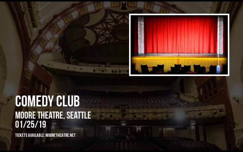 Comedy Club at Moore Theatre