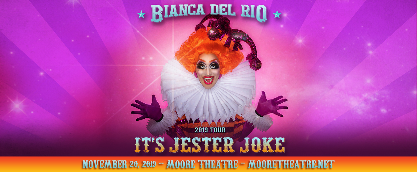 Bianca Del Rio at Moore Theatre