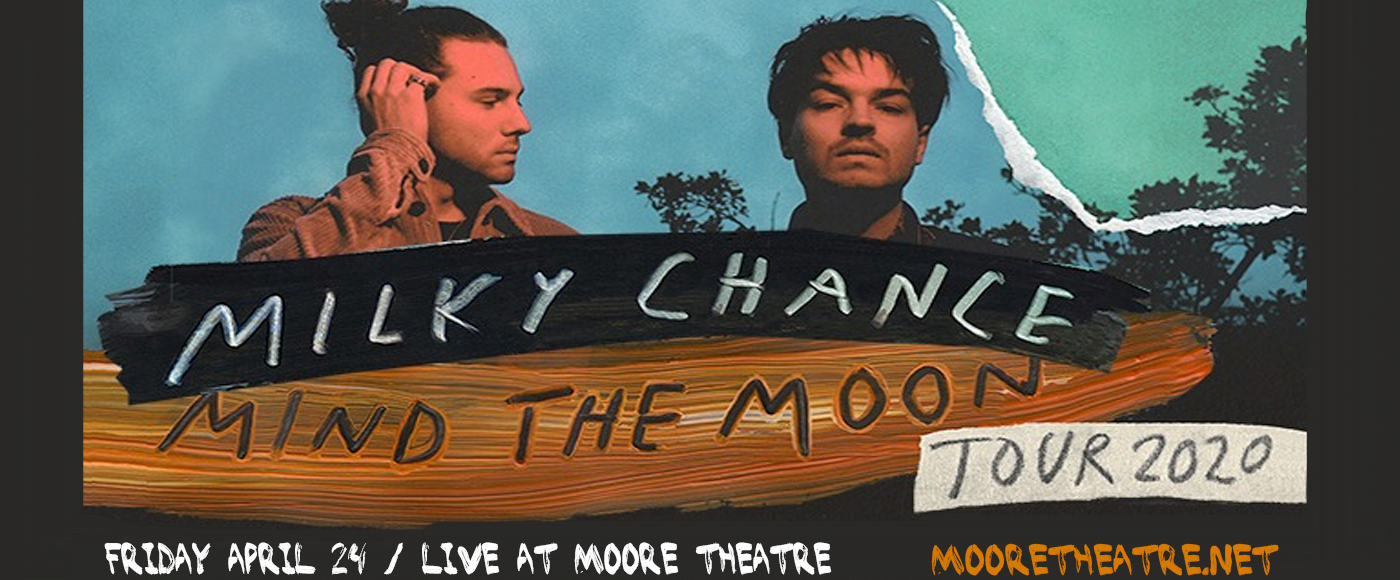 Milky Chance at Moore Theatre tickets Milky Chance at Moore Theatre