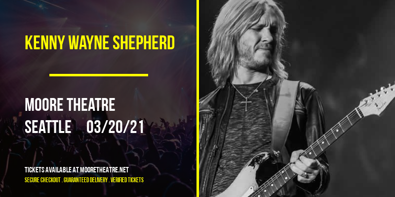 Kenny Wayne Shepherd at Moore Theatre tickets Kenny Wayne Shepherd at Moore Theatre