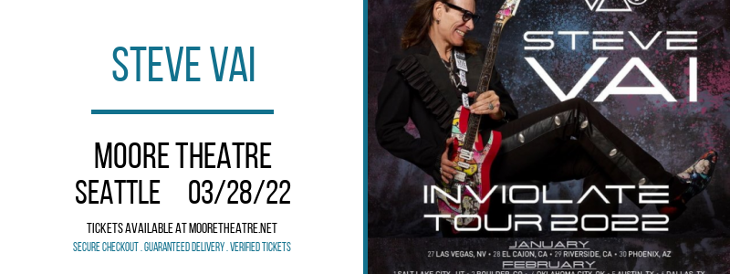 Steve Vai at Moore Theatre tickets Steve Vai at Moore Theatre