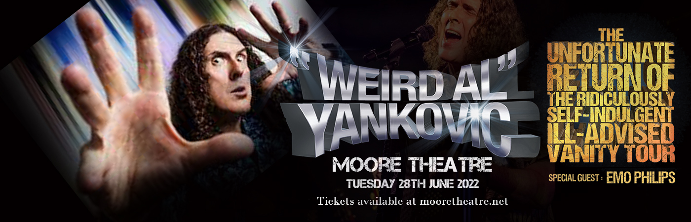 Weird Al Yankovic at Moore Theatre tickets Weird Al Yankovic at Moore Theatre