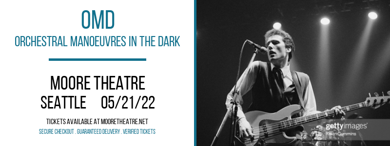 OMD - Orchestral Manoeuvres In The Dark at Moore Theatre tickets OMD - Orchestral Manoeuvres In The Dark at Moore Theatre