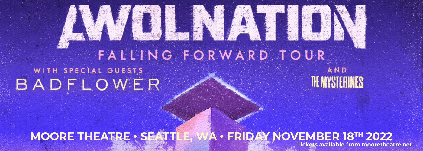 AWOLNATION: Falling Forward Tour with Badflower & The Mysterines at Moore Theatre
