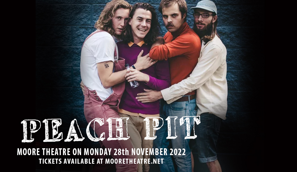 Peach Pit at Moore Theatre