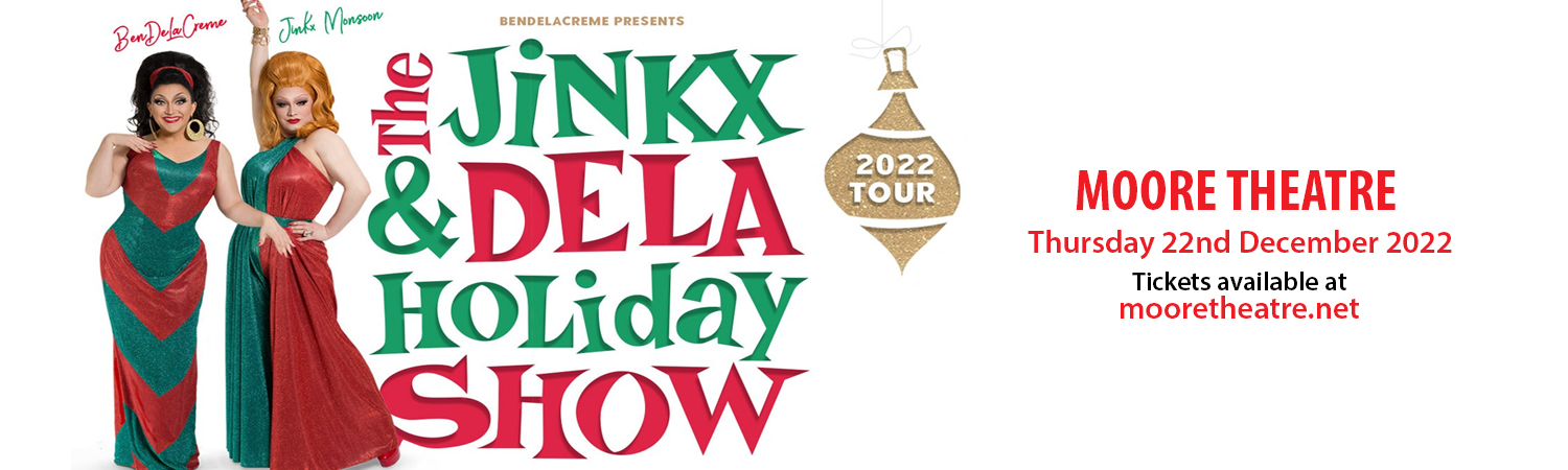 Jinkx Monsoon & BenDeLaCreme at Moore Theatre tickets Jinkx Monsoon & BenDeLaCreme at Moore Theatre