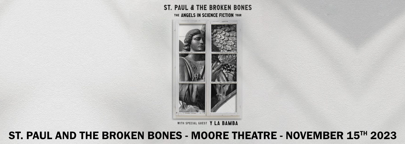 St. Paul and The Broken Bones at Moore Theatre