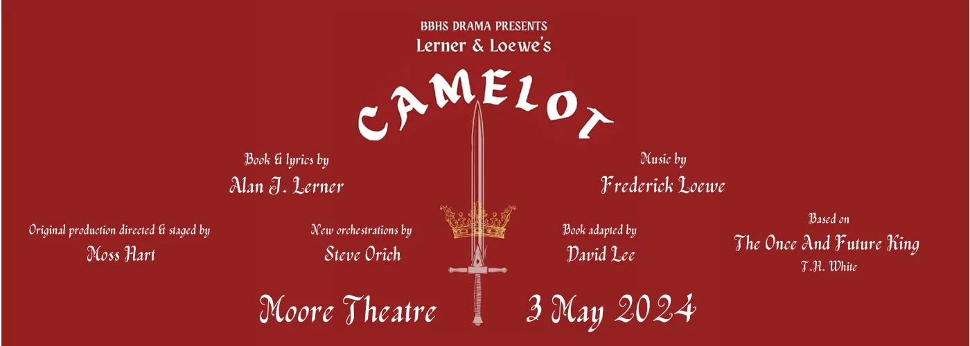Bishop Blanchet High School Drama: Camelot