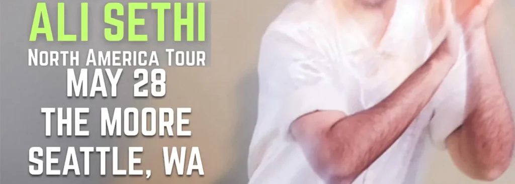 Ali Sethi at Moore Theatre - WA