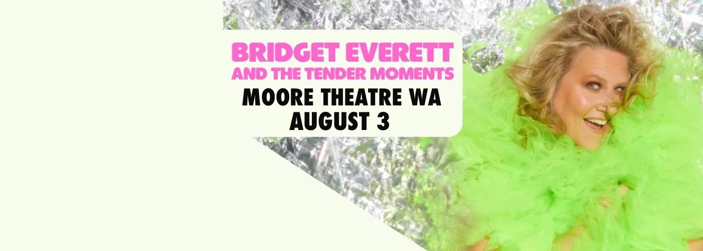 Bridget Everett and The Tender Moments