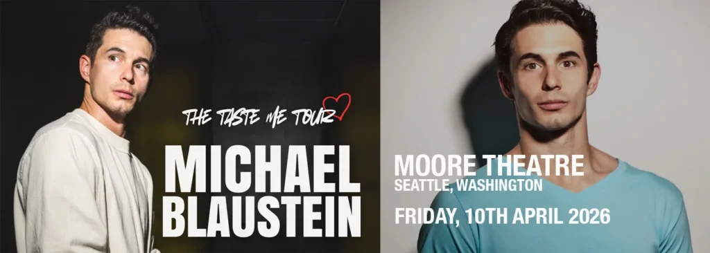 Michael Blaustein at Moore Theatre - WA