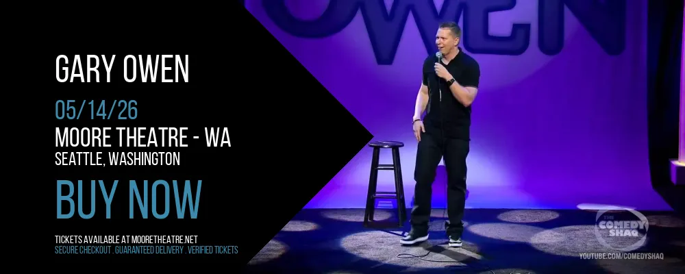 Gary Owen at Moore Theatre - WA