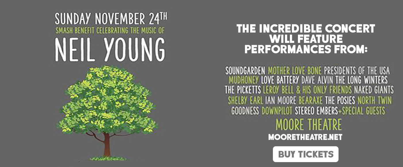 Smash Benefit - Celebrating the Music of Neil Young at Moore Theatre