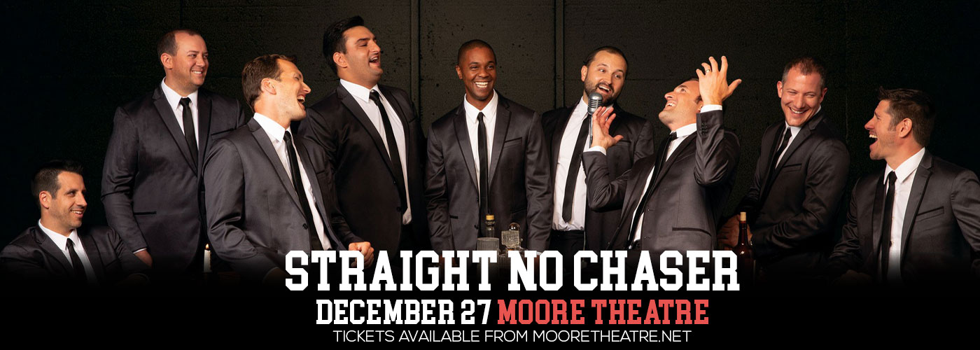 Straight No Chaser at Moore Theatre