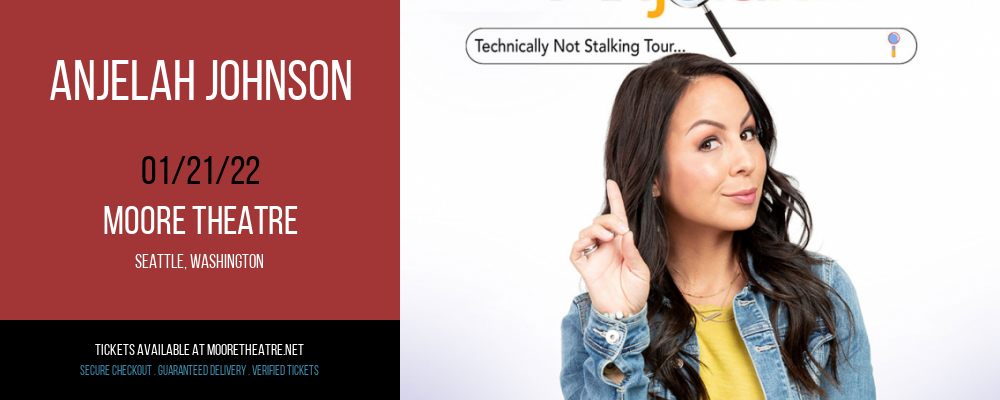 Anjelah Johnson at Moore Theatre