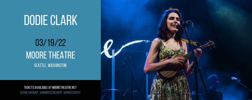 Dodie Clark at Moore Theatre