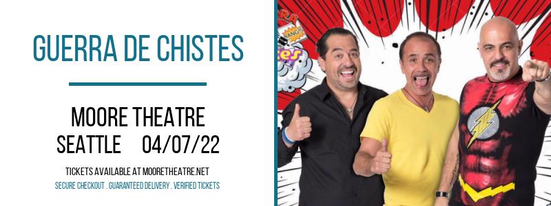 Guerra De Chistes at Moore Theatre