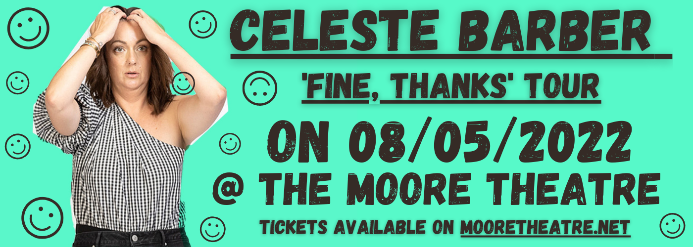 Celeste Barber at Moore Theatre