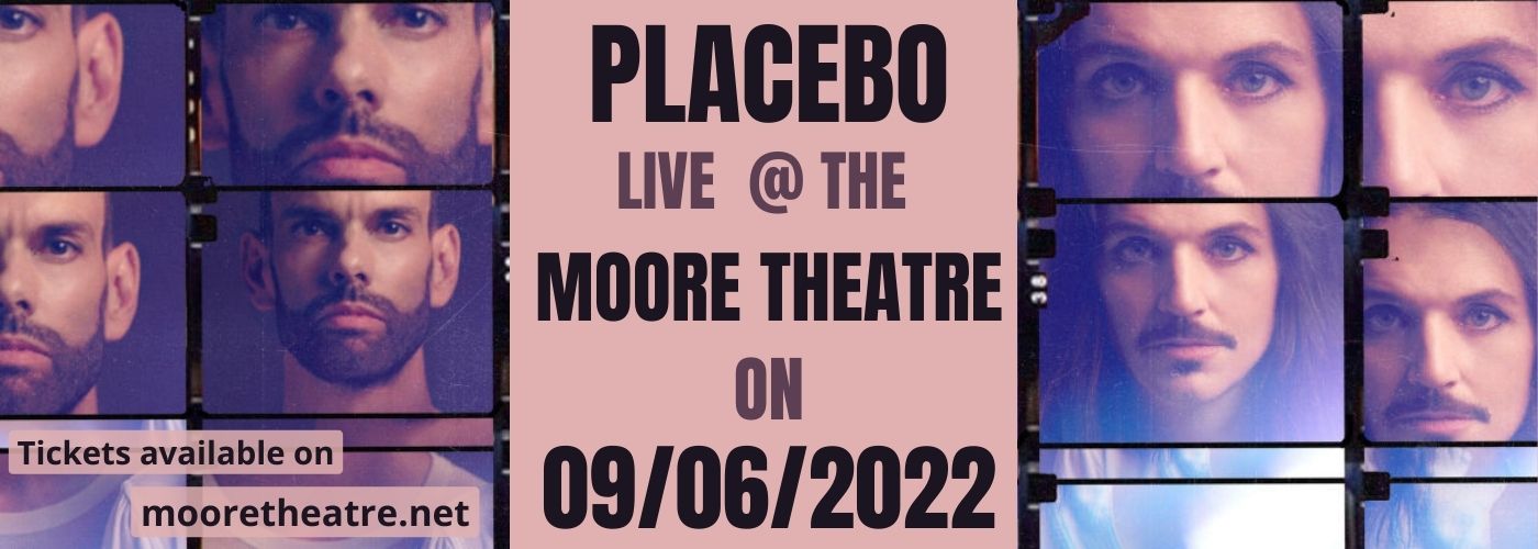 Placebo at Moore Theatre tickets Placebo at Moore Theatre