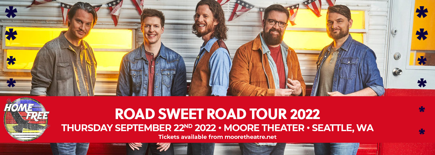 Home Free Vocal Band: Road Sweet Road Tour with Maggie Baugh at Moore Theatre