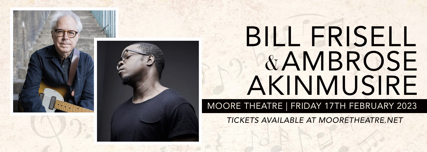 Bill Frisell & Ambrose Akinmusire at Moore Theatre