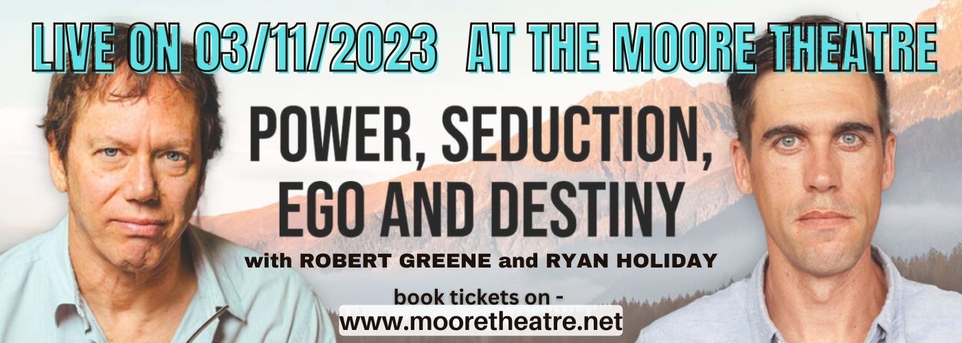 Robert Greene & Ryan Holiday at Moore Theatre