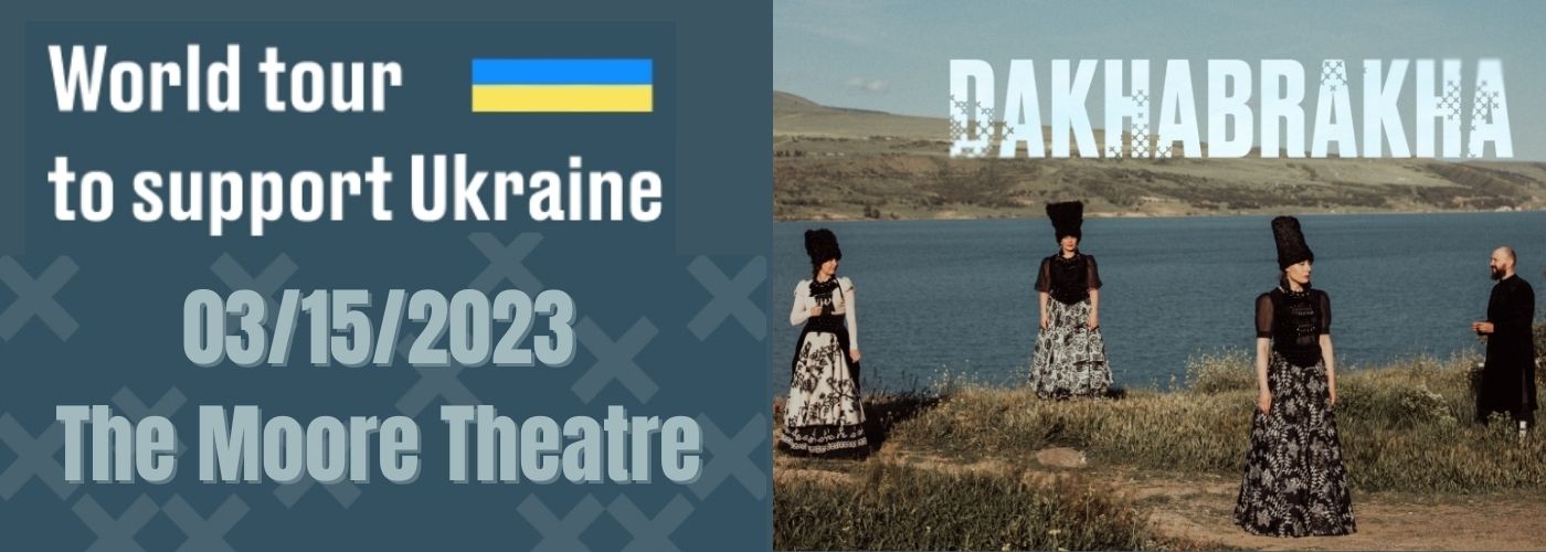 DakhaBrakha at Moore Theatre