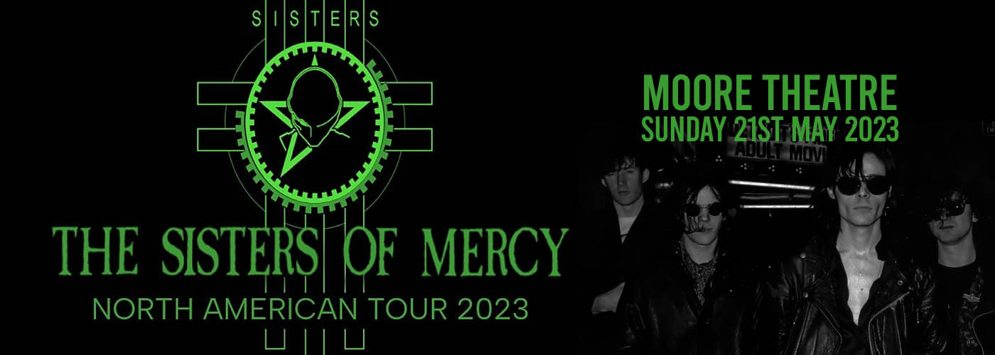 Sisters of Mercy at Moore Theatre