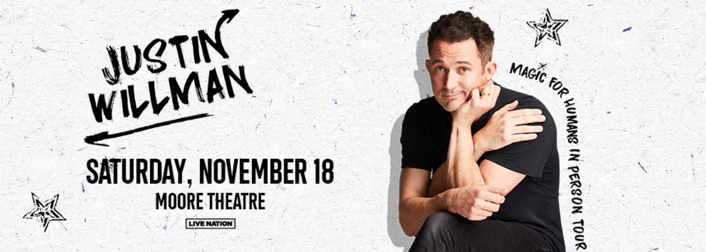 Justin Willman at Moore Theatre