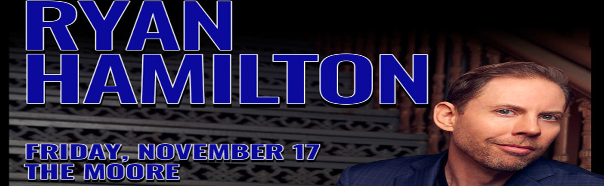 Ryan Hamilton at Moore Theatre