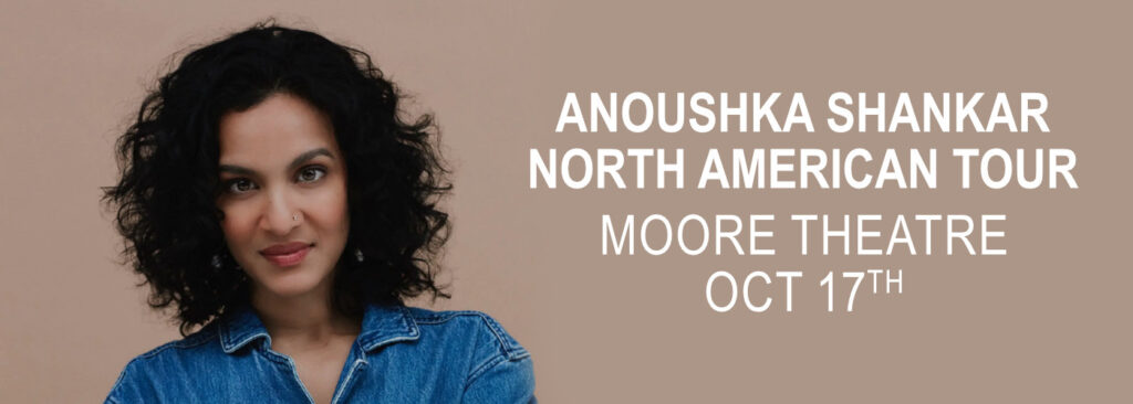 Anoushka Shankar at Moore Theatre - WA