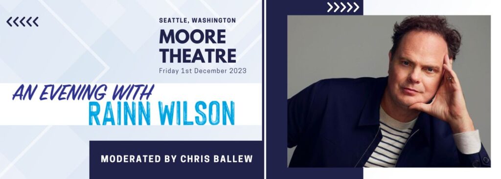 An Evening With Rainn Wilson at Moore Theatre - WA