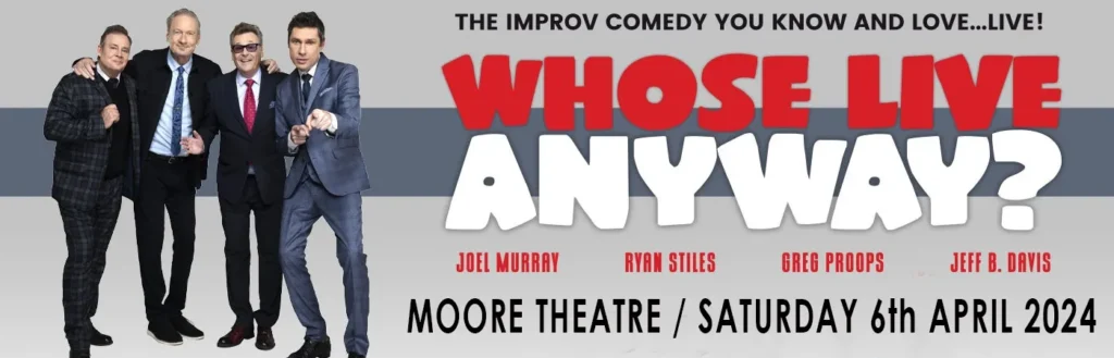 Whose Live Anyway? at Moore Theatre - WA