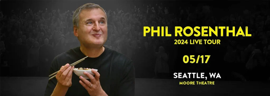 Phil Rosenthal at Moore Theatre - WA