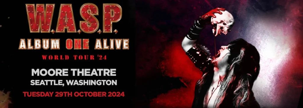 W.a.s.p. at Moore Theatre - WA