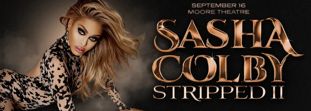 Sasha Colby at Moore Theatre - WA