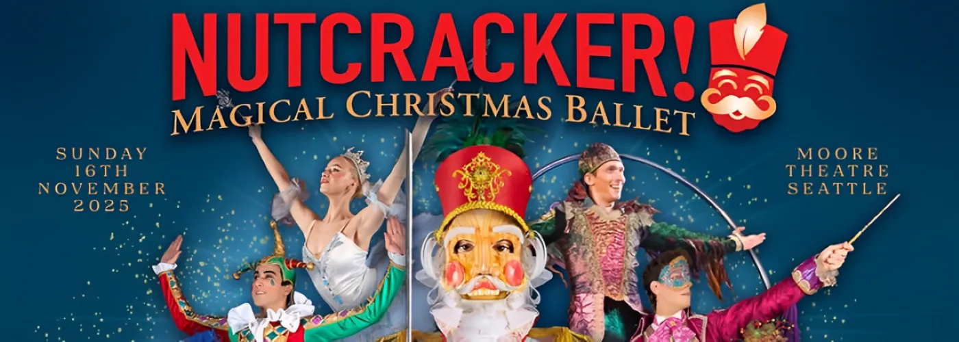 Nutcracker! Magical Christmas Ballet