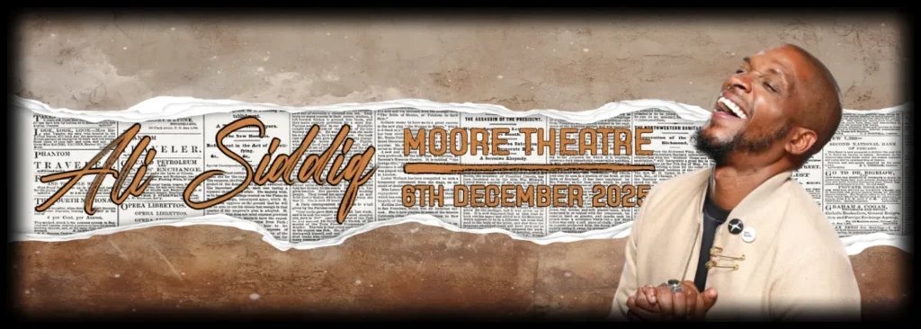 Ali Siddiq at Moore Theatre - WA