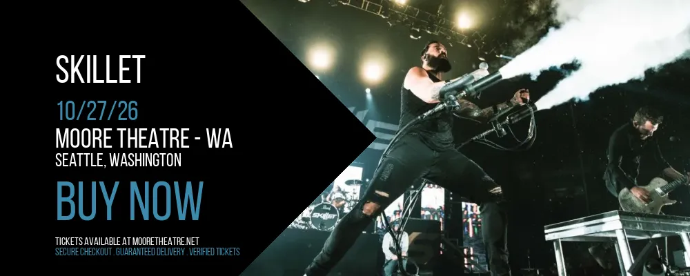 Skillet at Moore Theatre - WA